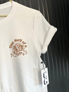 ONE HELL OF A MOTHER TEE