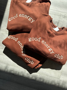 GOOD ENERGY CLUB CREWNECK