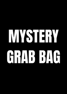 MYSTERY GRAB BAG [ALL SIZES]